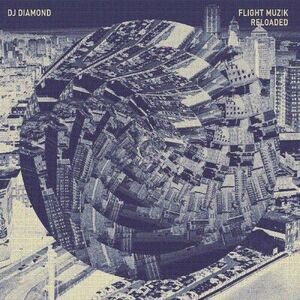 DJ Diamond - Flight Muzik Reloaded  CD